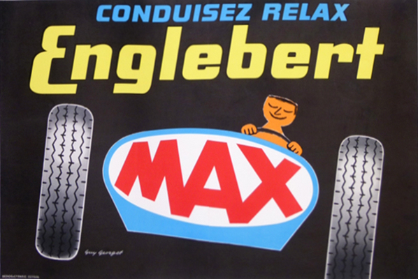 En vente :  ENGLEBERT CONDUISEZ RELAX ENGLEBERT MAX LES PNEUS