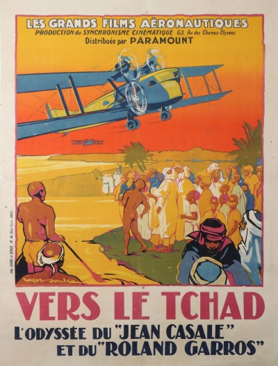 En vente :  VERS LE TCHAD PARAMOUNT  LES GRANDS FILMS AERONAUTIQUES ODYSSEE DE AÉRONEFS  JEAN CASALE ET DU ROLAND GARROS