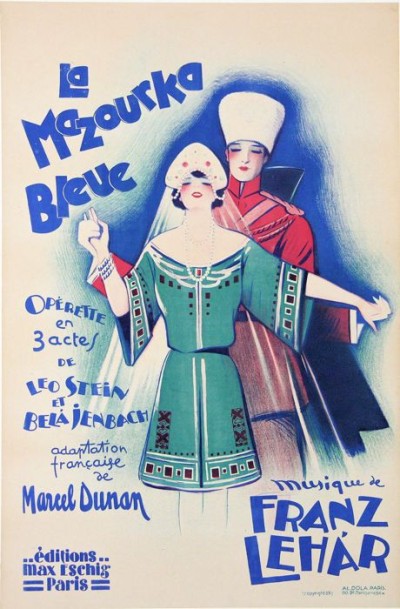 En vente :  LA MAZOURKA BLEUE DE  LEO STEIN ET BELA JENBACH FRANK LEHAR AFFICHE ANCIENNE