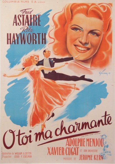 En vente :  O TOI MA CHARMANTE - YOU WERE NEVER LOVELIER  FRED ASTAIRE-RITA HAYWORTH COLUM